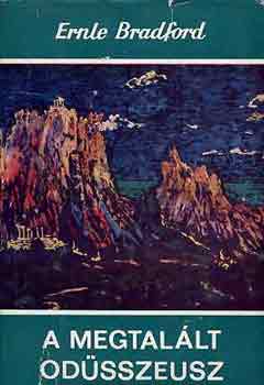 Ernle Bradford - A megtal�lt Od�sszeusz