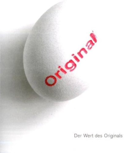 Der Wert des Originals
