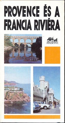 Lindner-P�lfy - Provence �s a francia Rivi�ra