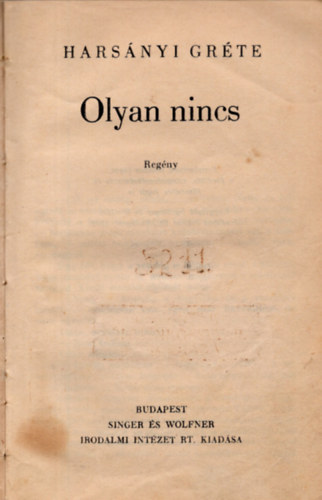 Hars�nyi Gr�te - Olyan nincs