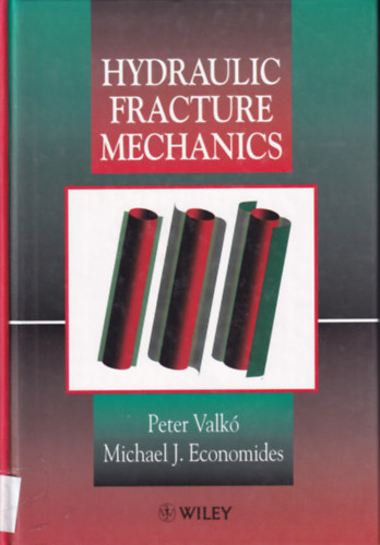 Michael J. Economides Peter Valk� - Hydraulic Fracture Mechanics