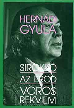 Herndi Gyula - Sirokk-Az erd-Vrs rekviem