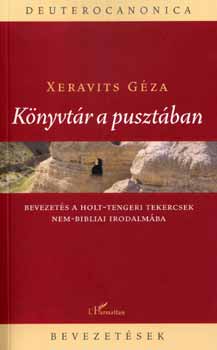 Xeravits Gza - Knyvtr a pusztban