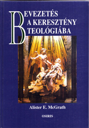 Alister E. McGrath - Bevezet�s a kereszt�ny teol�gi�ba