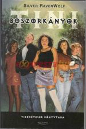 Silver RavenWolf - Tiniboszork�nyok