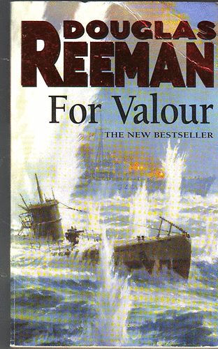 Douglas Reeman - For Valour