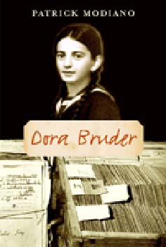 Patrick Modiano - Dora Bruder