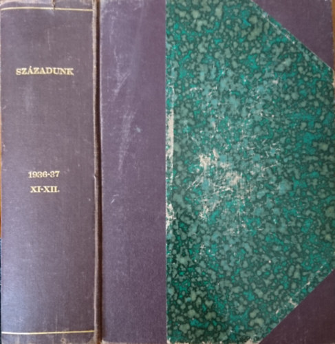 Századunk: Társadalomtudományi Szemle XI-XII. évfolyam egybekötve (1936-1937)