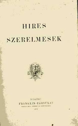 Franklin-Társulat - Híres szerelmesek