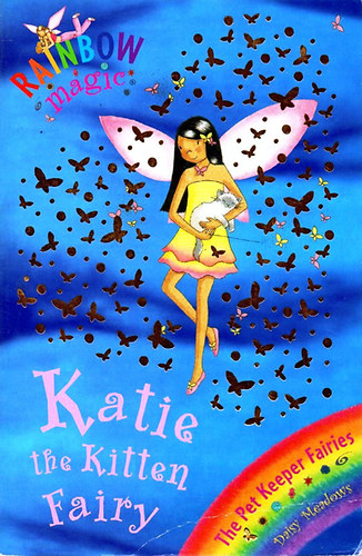 Daisy Meadows - Katie the Kitten Fairy (Rainbow Magic)