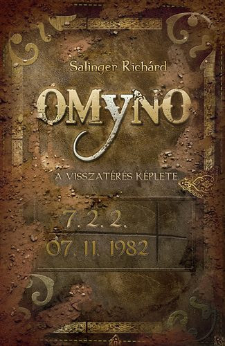 Salinger Richrd - OMYNO - A visszatrs kplete