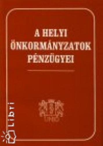 Bernth Klra; Etal. - A helyi nkormnyzatok pnzgyei