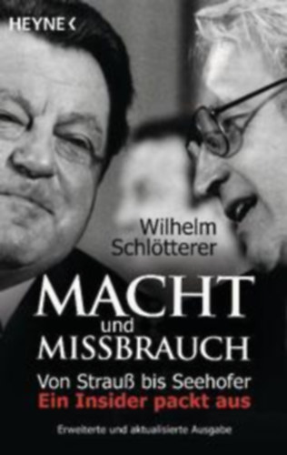 Wilhelm Schl�tterer - Macht und Missbrauch