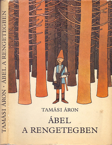 Tam�si �ron - �bel a rengetegben