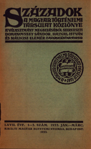 Sz�zadok LXVII. �vfolyam, 1933