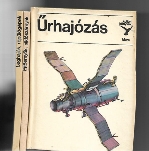 3 db Kolibri knyvek:rhajzs Ejternyk, siklszrnyak, Lghajk, replgpek