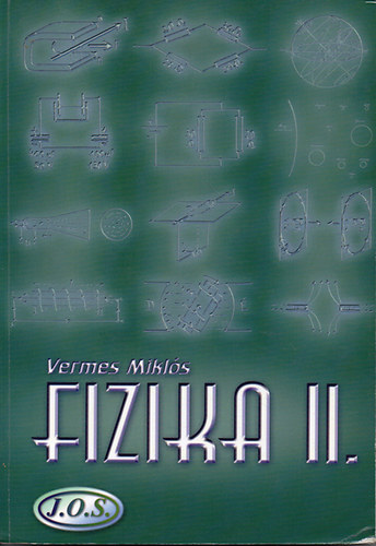 Vermes Mikls - Fizika II.