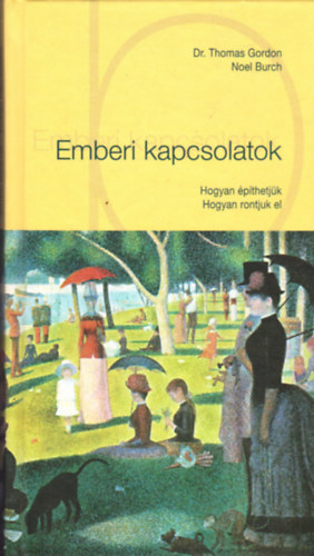 Noel, Gordon, Thomas, Dr. Burch - Emberi kapcsolatok