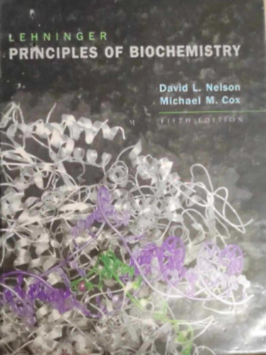 Michael M. Cox David L. Nelson - Lehninger Principles of biochemistry