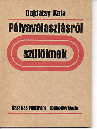 Gajdtsy Kata - Plyavlasztsrl szlknek