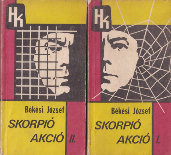 Békési József - Skorpió akció I-II.