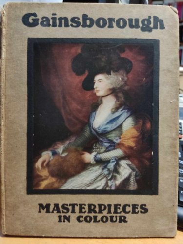 T. Leman Hare - Masterpieces in Colour Gainsborough (1727-1788)