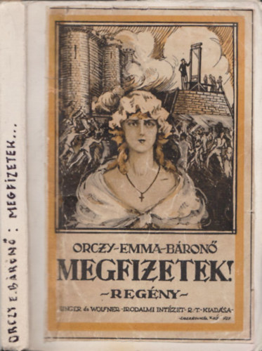 Orczy Emma Brn - Megfizetek!