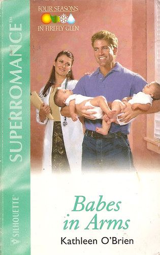 Kathleen O'brien - Babes in Arms