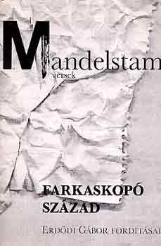 Mandelstam - Farkaskopó század