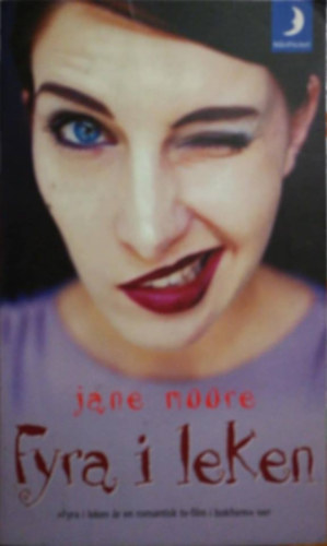 Jane Moore - Fyra i leken (sv�d nyelv�)