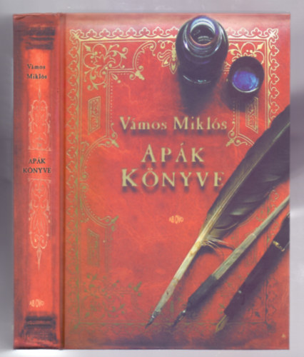 Vámos Miklós - Apák könyve