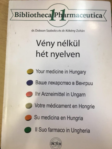 Dr. Dr Kkny Zoltn Dobson Szabolcs - Vny nlkl ht nyelven