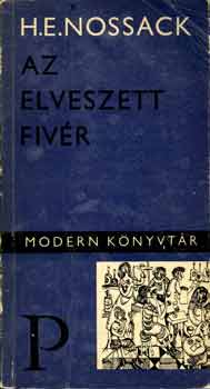 H.E. Nossack - Az elveszett fiv�r