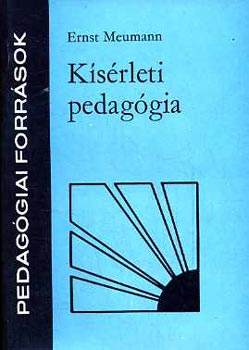 Ernst Meumann - Ksrleti pedaggia