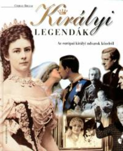 Cyrille Boulay - Kir�lyi legend�k