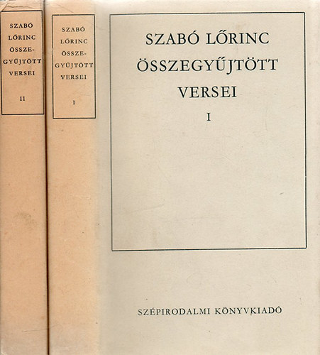 Szabó Lőrinc - Szabó Lőrinc összegyűjtött versei I-II.