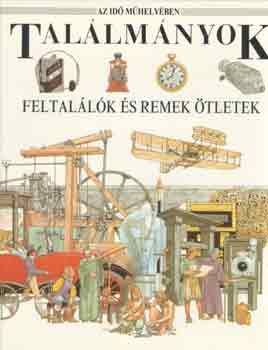 Peter Turvey - Tal�lm�nyok: feltal�l�k �s remek �tletek