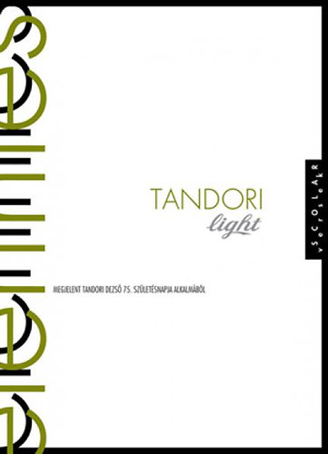 Tandori Dezs� - Tandori Light - El�rint�s