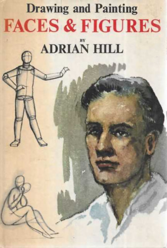 Adrian Hill - Faces and Figures