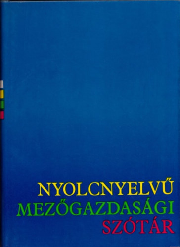 ing. Step�nka Urbanov� V�clav Kratochv�l - Nyolcnyelv� mez�gazdas�gi sz�t�r I-II.