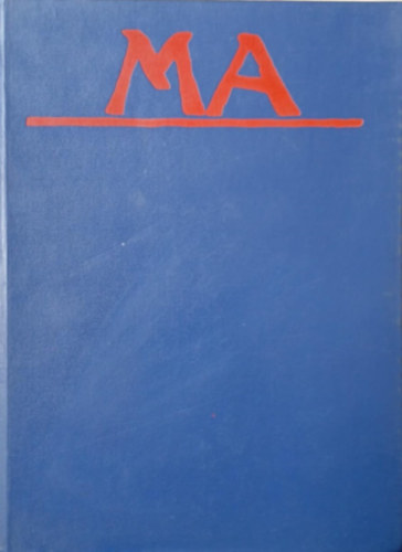 MA- aktivista mvszeti s trsadalmi folyirat -1921-1922