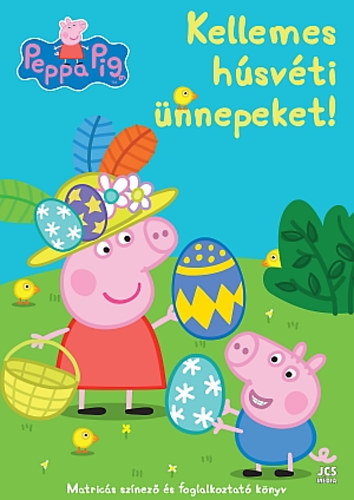 Bottka Sndor Mtys - Peppa Malac - Kellemes hsvti nnepeket!