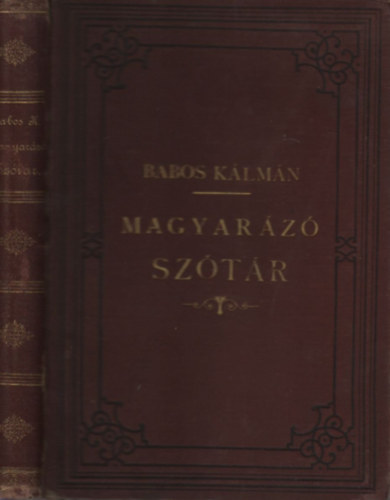 Babos K�lm�n - K�zhasznu magyar�z� sz�t�r