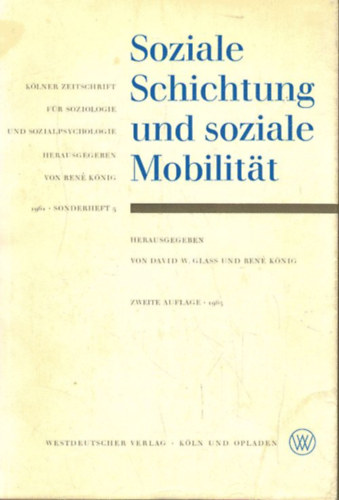 Soziale Schichtung und soziale Mobilit�t (T�rsadalmi r�tegz�d�s �s t�rsadalmi mobilit�s n�met nyelven)