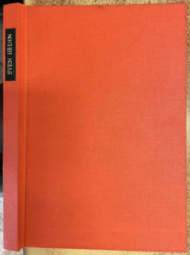 Sven Hedin - Egy harcban álló nemzet