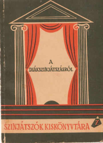 G�bor Gy�ri (szerk.) - A di�kszinj�tsz�sr�l