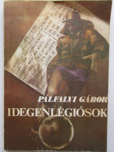 P�lfalvi G�bor - Idegenl�gi�sok