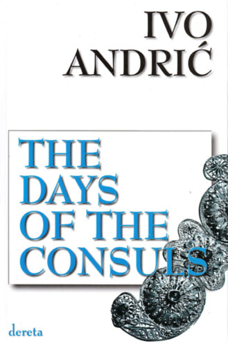 The Days of the Consuls