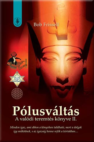 Bob Frissell - Plusvlts - A valdi teremts knyve II.