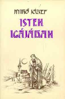 Ny�r� J�zsef - Isten ig�j�ban